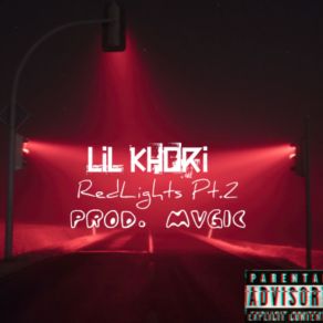 Download track Red Lights Pt. 2 Lil Khori