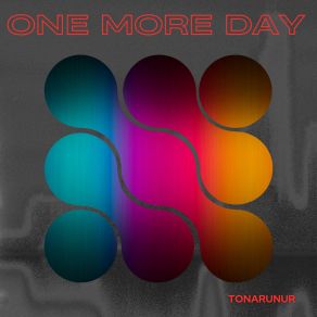 Download track One More Day (Radio Edit) Tonarunur