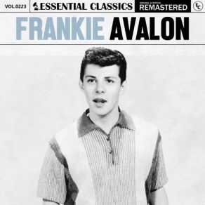 Download track You Send Me (2024 Remastered) Frankie Avalon