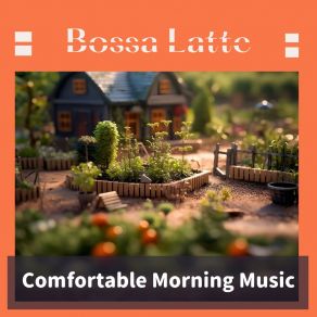 Download track Daily Aspirations Unfolding Bossa Latte