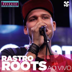 Download track Feliz Por Você (Ao Vivo) Rastro Roots