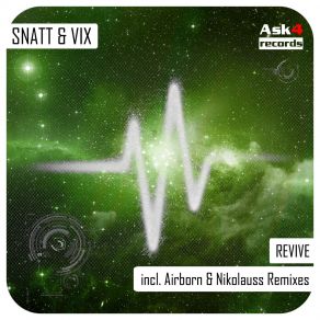 Download track Revive (Nikolauss Radio Edit) Snatt & Vix, Snatt And Vix