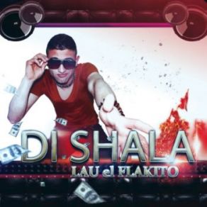 Download track Di Shala (Radio Edit) Lau El Flakito