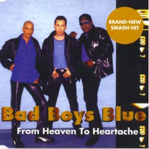 Download track I Wanna Hear Your Heartbeat '98 (Disco Stomp Remix)  Bad Boys Blue