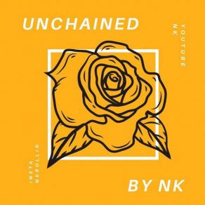 Download track Unchained (Start Of The Journey) Nk