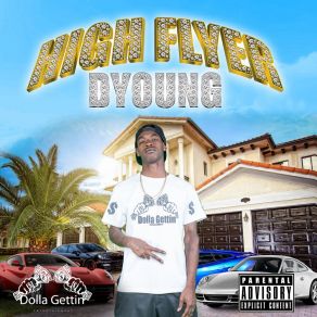 Download track Dolla Gettin Over Here, Dolla Gettin Over There D. Young