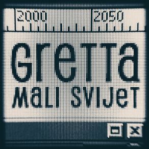 Download track Mali Svijet Gretta