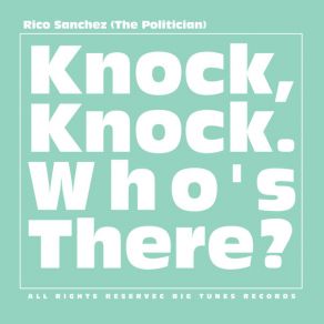 Download track This Vibe Is Fucking Huge Rico Sanchez (The Politician)