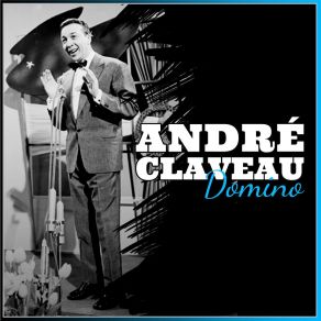 Download track Le Petit Train André Claveau