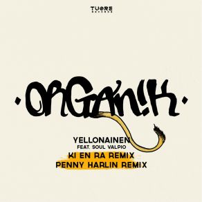 Download track Yellonainen (Penny Harlin Remix) Organ! KSoul Valpio, Penny Harlin