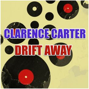 Download track Got A Thing For You Baby Clarence Carter