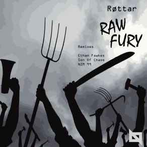 Download track Raw Fury (NZM 99 Remix) RøttarNZM 99