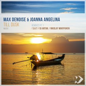 Download track Till Dusk (Original Mix) Joanna Angelina