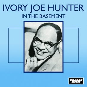 Download track Waiting In Vain Ivory Joe Hunter