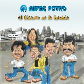 Download track Suenan Los Tambores Super Potro