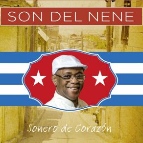 Download track Sonero De Corazón Son Del Nene