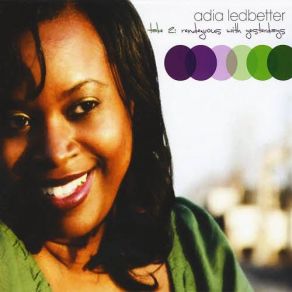 Download track I Can't Give You Anything But Love Adia Ledbetter