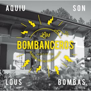 Download track Ellos Dicen! Txus! Los Bombanceros