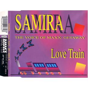 Download track Love Train (Maxi Edit) Samira