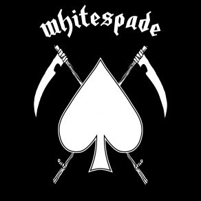 Download track Spit In Your Eye Whitespade