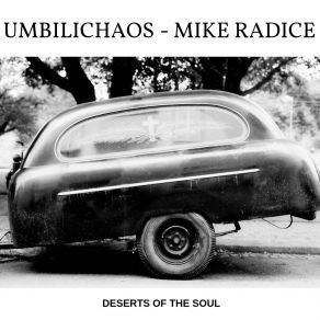 Download track Isolation Umbilichaos E Mike Radice