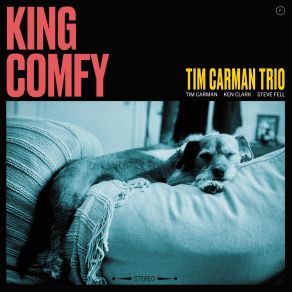 Download track First Mind Ken Clark, Tim Carman, Steve Fell, Tim Carman Trio