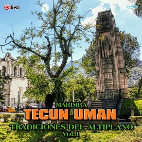 Download track La Canasta Marimba Tecun Uman