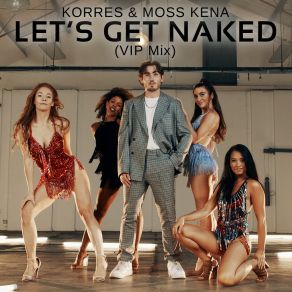 Download track Let's Get Naked KORRES