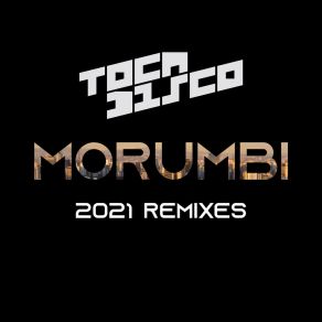 Download track Morumbi (Goom Gum Remix) TocadiscoGoom Gum