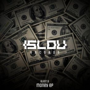 Download track Money BLAST. B