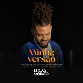 Download track Incendeia / Meu Samba Pegou Você / Nada A Ver Lucas Morato