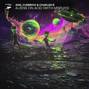 Download track ALIENS ON ACID Charles B