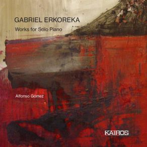 Download track Four Ballades- Ballade No. 4 - -Gérard Grisey In Memoriam - Four Ballades- Ballade No. 4 - -Gérard Grisey In Memoriam- Alfonso Gómez