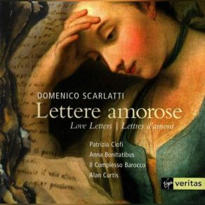 Download track ÂScritte Con Falso Ingannoâ Chamber Cantata For Soprano 2 Violins Continuo - Recitativo: Scritte Con Falso Inganno Anna Bonitatibus, Alan Curtis, Il Complesso Barocco, Patrizia Ciofi