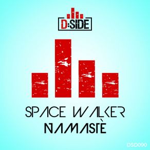 Download track Namastè (Enea Marchesini & Big Room Hero Remix) Space WalkerEnea Marchesini, Big Room Hero