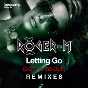 Download track Letting Go (Piano In The Dark) (Ivano Bellini & Stan Kolev Tribal Remix, Remastered, Al-Faris Re-Edit) Roger MAl - Faris, Stan Kolev, Ivano Bellini