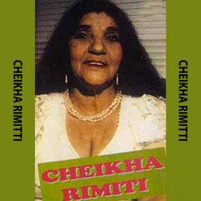 Download track Ila Ojaleft Cheikha Rimitti