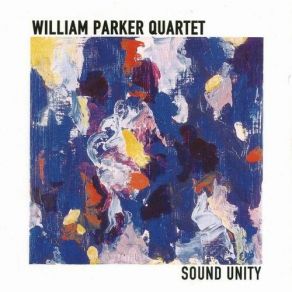 Download track Sound Unity William Parker