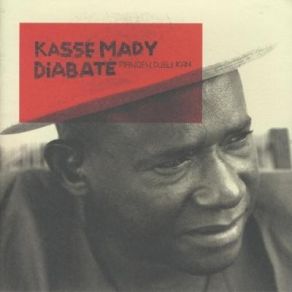 Download track Sansan Kassé Mady Diabaté