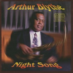 Download track Night Song (Cancion De La Noche) (Reprise) Arthur Blythe