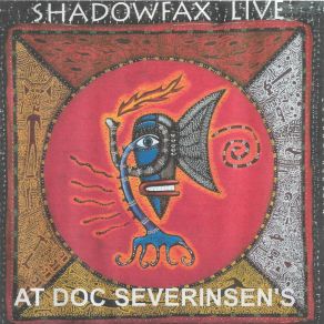 Download track Watercourse Way (Live At Doc Severinsen's) Shadowfax