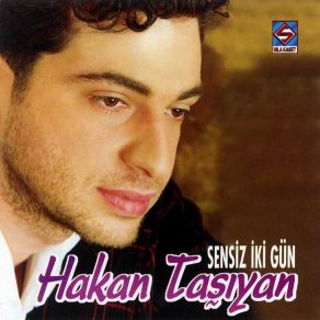 Download track Davacıyım Hakan Taşıyan