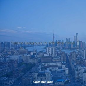 Download track Beautiful Ambiance For Cocktail Hour Calm Bar Jazz