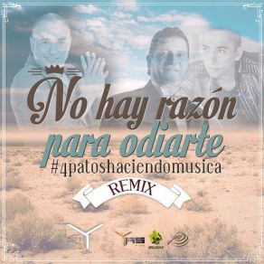 Download track No Hay Razón Para Odiarte Remix (Dario Gomez & Andy Rivera) YelsidAndy Rivera, Dario Gomez