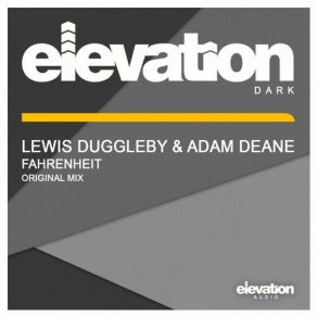 Download track Fahrenheit (Original Mix) Adam Deane, Lewis Duggleby