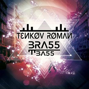 Download track Brass And Bass Tenkov Roman