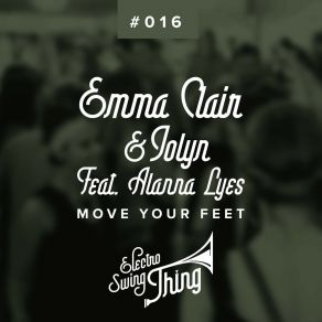 Download track Move Your Feet Alanna Lyes