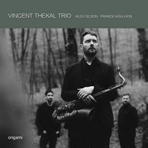 Download track Saint Josse Franck Agulhon, Vincent Thékal Trio, Alex Gilson