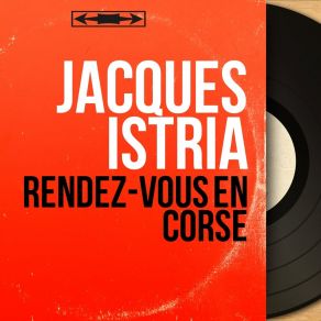 Download track En Plein Cœur Jacques Istria