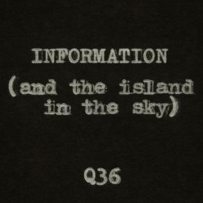 Download track Information (And The Island In The Sky) The RentalsIsland In The Sky